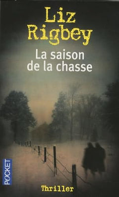 SAISON DE LA CHASSE