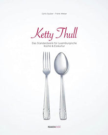 Das Standardwerk für luxemburgische Küche & Esskultur