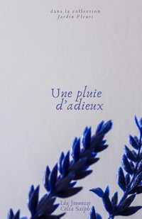 Une pluie d'adieux