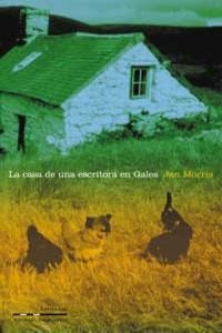 La casa de una escritora en gales: 407 (NARRATIVA DE VIAJES)