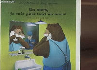 Un ours, je suis pourtant un ours