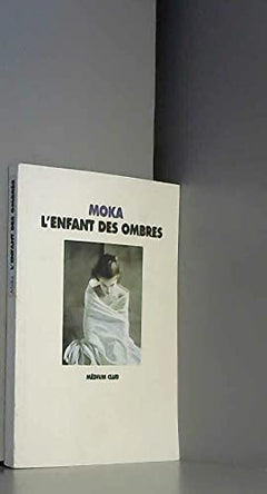 L'enfant des ombres