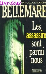 Les assassins sont parmi nous (French Edition)