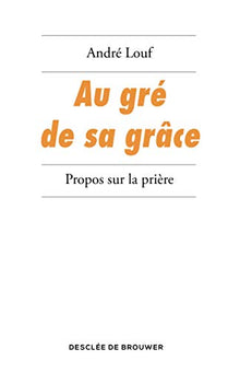 Au gré de sa grâce