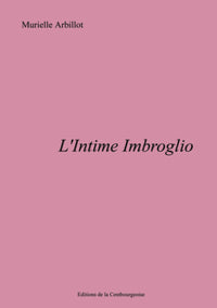 L'intime imbroglio