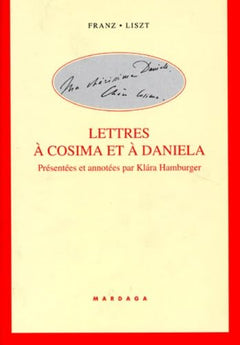 LETTRES A COSIMA ET DANIELA