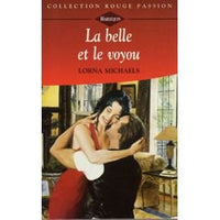 La belle et le voyou (Collection Rouge passion)