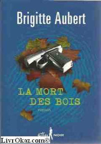 La mort dans les bois