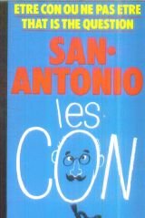 Il faut de tout pour faire un con