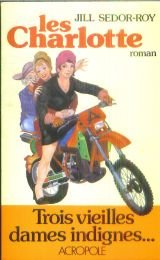 Les Charlotte: Roman (French Edition)