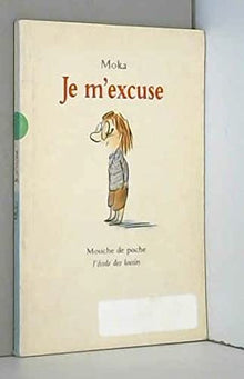 Je m'excuse