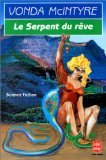 Le serpent du rêve