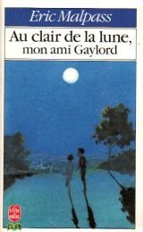 Au clair de la lune mon ami Gaylord