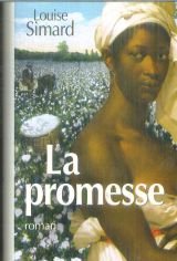 La promesse: La route de l'exode