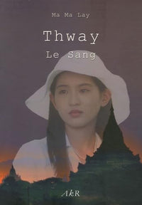 Thway: Le Sang
