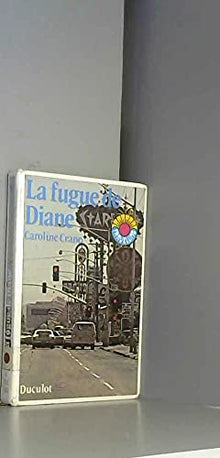 La fugue de Diane