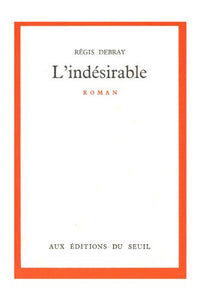 L'Indésirable