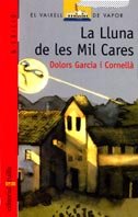 La Lluna de les Mil Cares: 18 (El Barco de Vapor Roja)