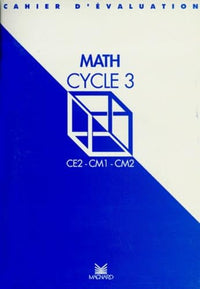 Évaluation : Cahier d'évaluation mathématiques, cycle 3