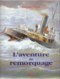 L'aventure du remorquage