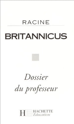 Britannicus: Texte intégral