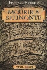 Mourir a selinonte : roman