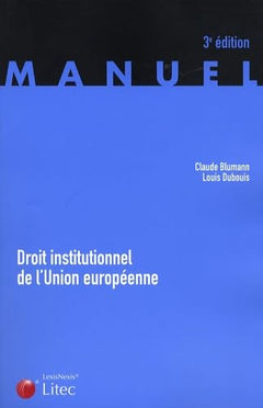 Droit institutionnel de l'Union européenne (ancienne édition)