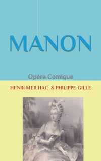MANON: Opéra Comique