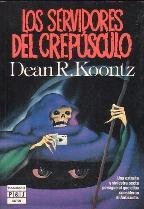 Servidores del crepusculo,los