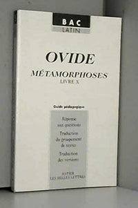 Ovide, "Métamorphoses": Livre X