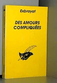 Des amours compliquées