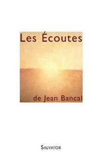 Les écoutes de Jean Bancal