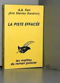 La piste effacée