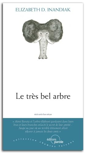 Le très bel arbre