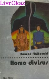 L'Homo Divisus