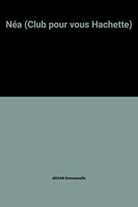 Néa (Club pour vous Hachette)