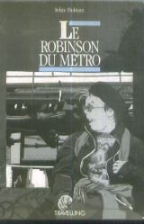 Le robinson du métro 091796