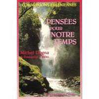 Communions esséniennes & pensées pour notre temps