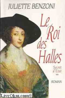 Le roi des Halles (Secret d'État.)