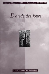 L'Aride des jours