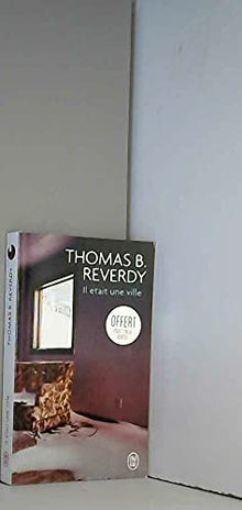 prime op été 2019 il était une ville - reverdy