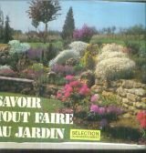 Savoir tout faire au jardin