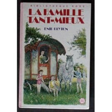 La Famille Tant-Mieux