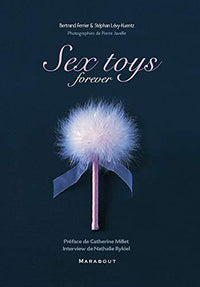 Sex toys, forever