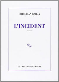 L'incident