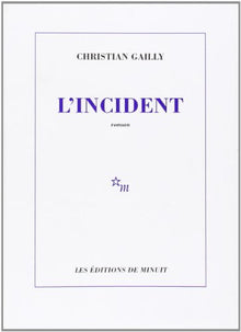 L'incident