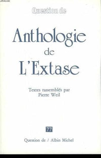 anthologie de l'extase