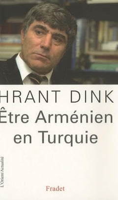 ETRE ARMENIEN EN TURQUIE