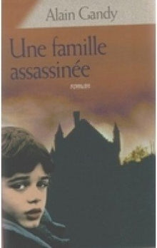 Une famille assassinée