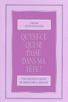 Qu'est-ce qui se passe dans ma tête ?
